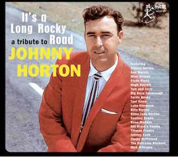 V.A. - It's A Long Rocky Ride : A Tribute To Johnny Horton - Klik op de afbeelding om het venster te sluiten